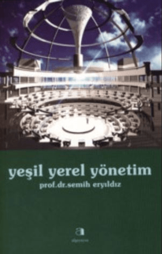 Yeşil Yerel Yönetim Semih Eryıldız