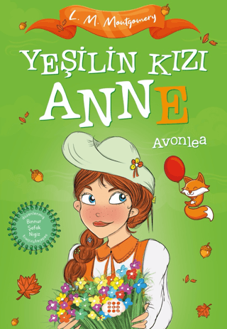 Yeşilin Kızı Anne 2 - Avonlea - Çocuklar İçin L. M. Montgomery