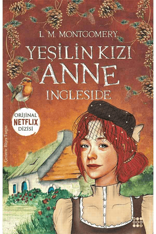 Yeşilin Kızı Anne 6 - Ingleside Lucy Maud Montgomery