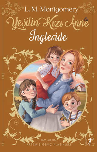 Yeşilin Kızı Anne 6 - Ingleside Lucy Maud Montgomery