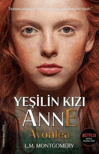 Yeşilin Kızı Anne Avonlea L. M. Montgomery