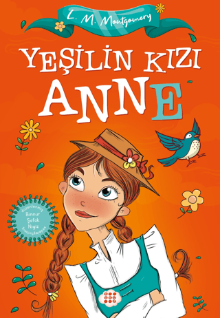 Yeşilin Kızı Anne - Çocuklar İçin L. M. Montgomery