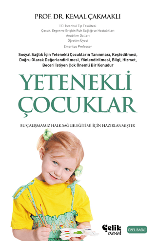 Yetenekli Çocuklar %35 indirimli Kemal Çakmaklı