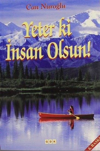 Yeter ki İnsan Olsun Can Nuroğlu