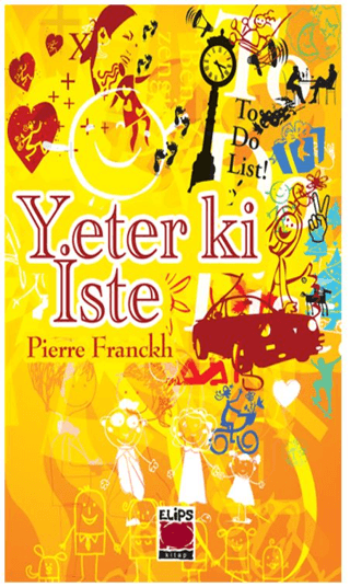 Yeter ki İste Pierre Franckh