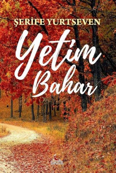 Yetim Bahar Şerife Yurtseven