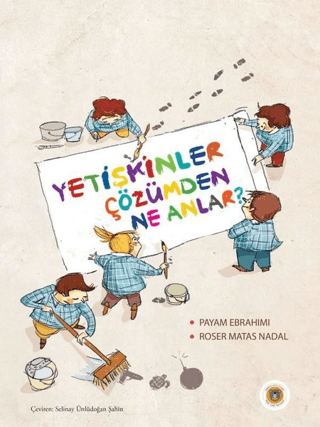 Yetişkinler Çözümden Ne Anlar? Payam Ebrahimi