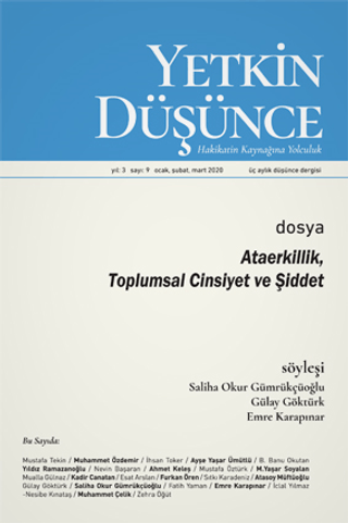 Yetkin Düşünce Dergisi Yıl: 2 Sayı: 9 Ocak - Şubat - Mart 2020 Kolekti