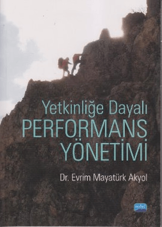 Yetkinliğe Dayalı Performans Yönetimi Evrim Mayatürk Akyol