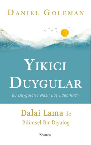 Yıkıcı Duygular Daniel Goleman