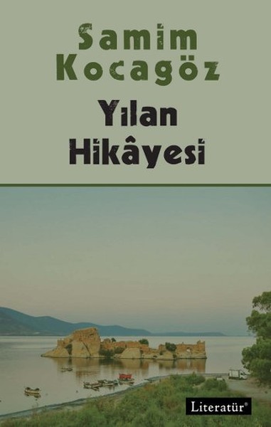 Yılan Hikayesi Samim Kocagöz