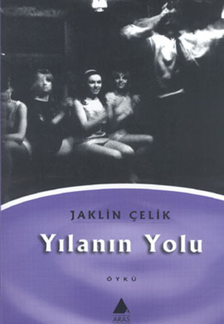 Yılanın Yolu %25 indirimli Jaklin Çelik