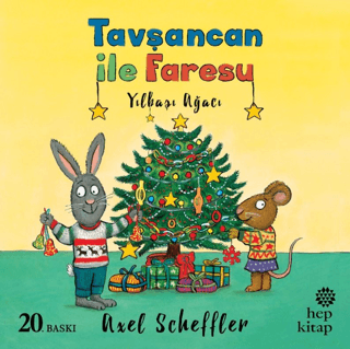 Yılbaşı Ağacı - Tavşancan ile Faresu Axel Scheffler