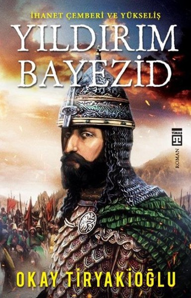 Yıldırım Bayezid %28 indirimli Okay Tiryakioğlu