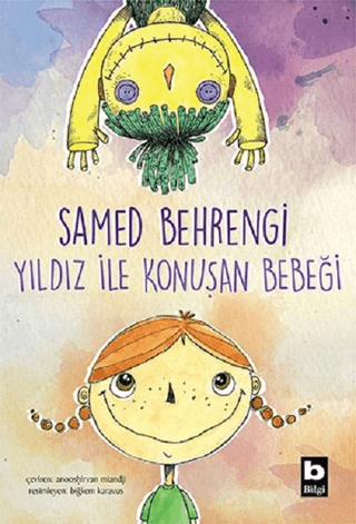 Yıldız ile Konuşan Bebeği Samed Behrengi