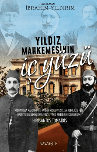 Yıldız Mahkemesinin İç Yüzü Kolektif