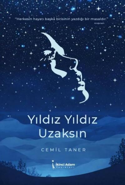 Yıldız Yıldız Uzaksın Cemil Tamer