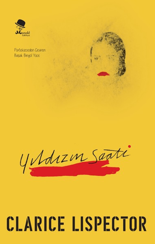 Yıldızın Saati Clarice Lispector