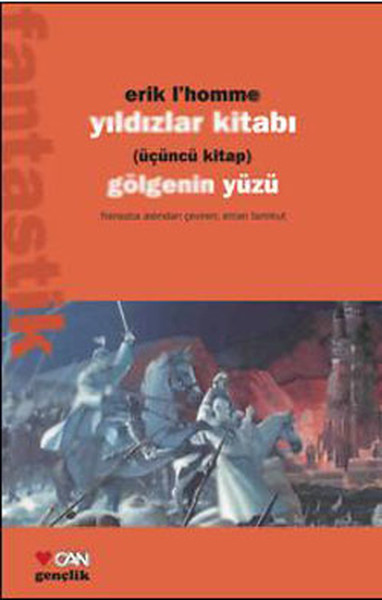 Yıldızlar Kitabı - Gölgenin Yüzü %35 indirimli Erik L. Homme