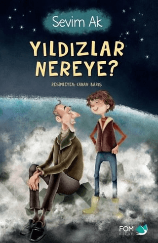 Yıldızlar Nereye? Sevim Ak