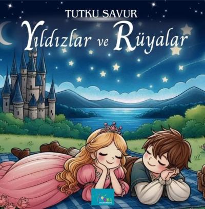 Yıldızlar ve Rüyalar Tutku Savur