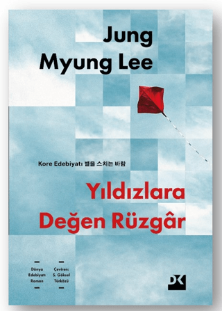 Yıldızlara Değen Rüzgar Jung Myung Lee