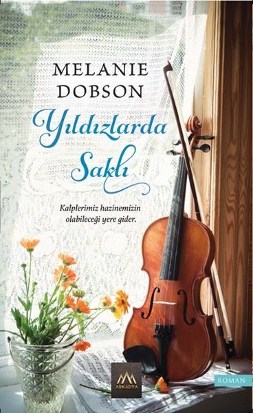 Yıldızlarda Saklı Melanie Dobson