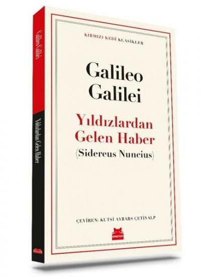 Yıldızlardan Gelen Haber - Kırmızı Kedi Klasikler Galileo Galilei