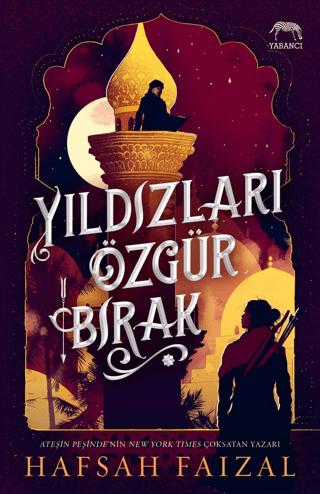 Yıldızları Özgür Bırak (Ciltli) Hafsah Faizal