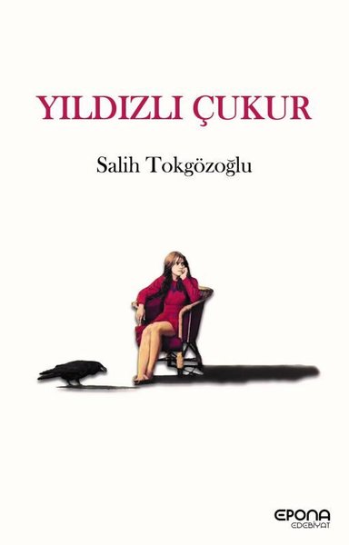 Yıldızlı Çukur Salih Tokgözoğlu