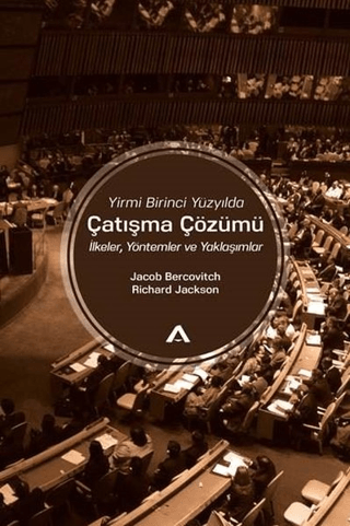 Yirmi Birinci Yüzyılda Çatışma Çözümü Richard Jackson