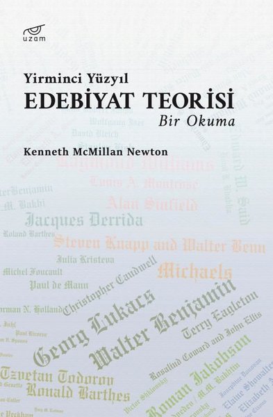 Yirminci Yüzyıl Edebiyat Teorisi - Bir Okuma Kenneth Mcmillan Newton