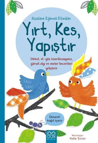 Yırt Kes Yapıştır - Küçüklere Eğlenceli Etkinlikler Matthew Oldham