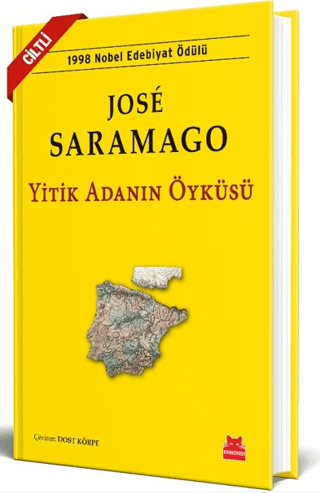 Yitik Adanın Öyküsü (Ciltli) Jose Saramago