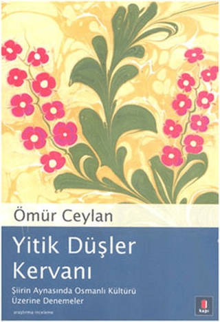 Yitik Düşler Kervanı %30 indirimli Ömür Ceylan