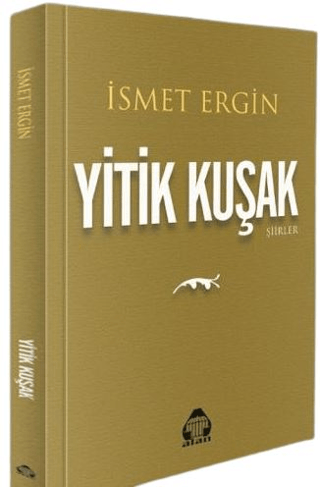 Yitik Kuşak İsmet Ergin