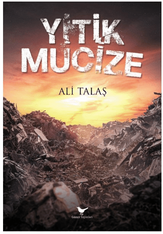 Yitik Mucize Ali Talaş