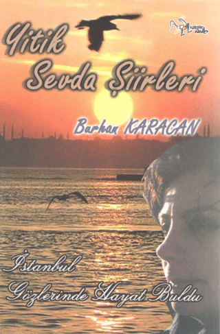 Yitik Sevda Şiirleri Burhan Karacan