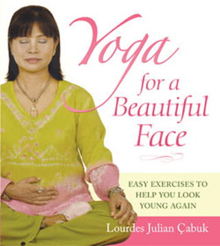 Yoga For a Beautiful Face Lourdes Julian Doplito Çabuk