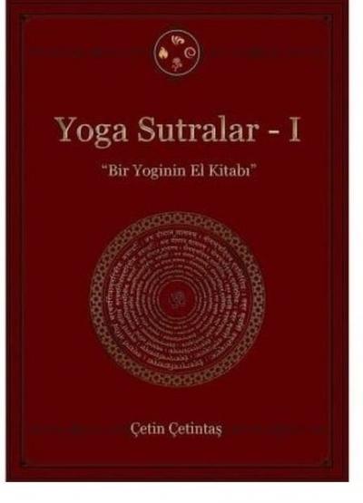 Yoga Sutralar - 1 (Ciltli) Çetin Çetintaş