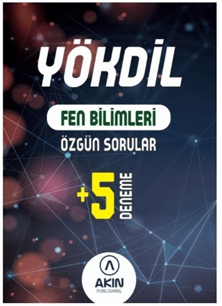 YÖKDİL Fen Bilimleri Özgün Sorular ve 5 Deneme Kolektif