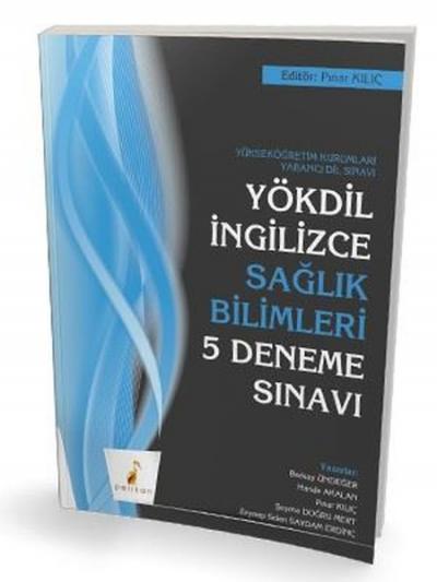 YÖKDİL İngilizce Sağlık Bilimleri 5 Deneme Sınavı Berkay Ündeğer