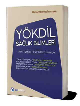 YÖKDİL Sağlık Bilimleri Sınav Teknikleri ve Örnek Sınavlar Muhammed Öz