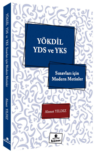 YÖKDİL YDS ve YKS Sınavları için Modern Metinler Ahmet Yıldız