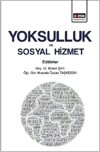 Yoksulluk ve Sosyal Hizmet Bülent Şen