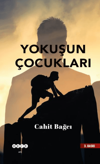 Yokuşun Çocukları (Ciltli) Cahit Bağcı