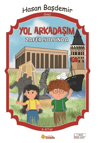 Yol Arkadaşım 5. Kitap - Zafer Yolunda Hasan Başdemir