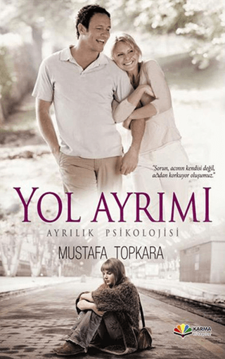 Yol Ayrımı Mustafa Topkara