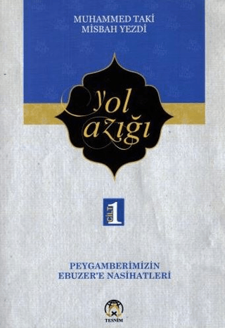 Yol Azığı Cilt 1 Muhammed Taki Misbah Yezdi