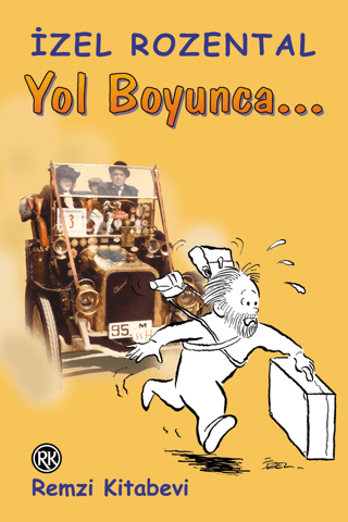 Yol Boyunca... İzel Rozental